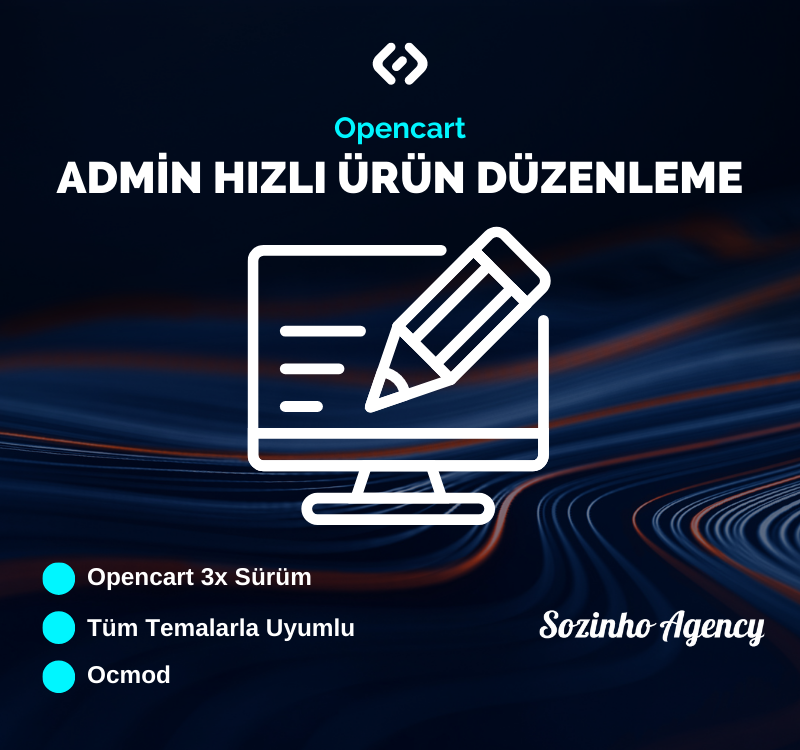 Opencart Admin Hızlı Ürün Düzenleme