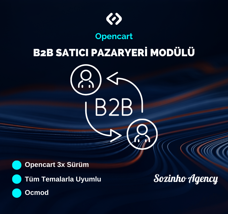 Opencart B2B Satıcı Pazaryeri Modülü