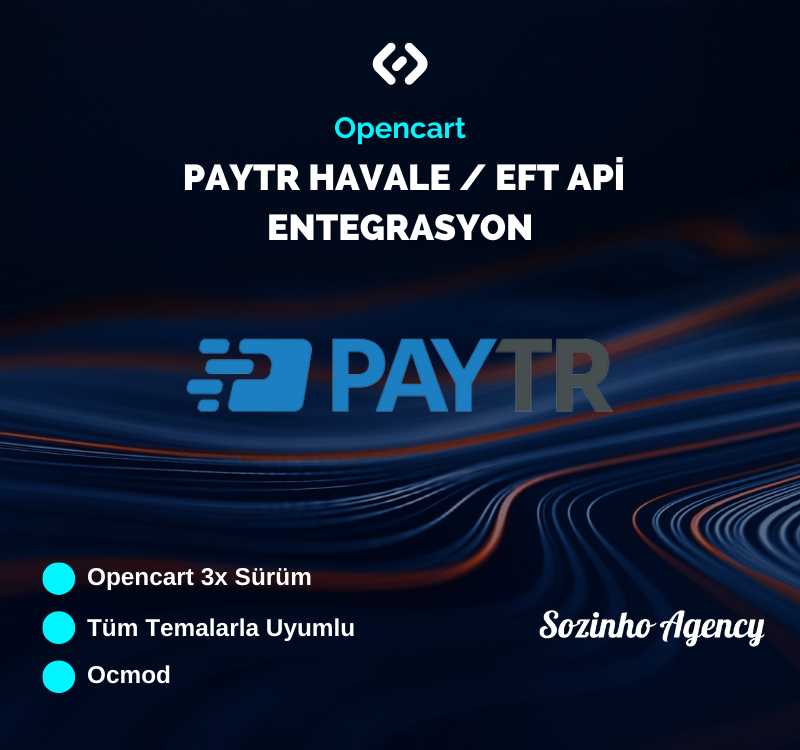 Opencart PayTR Денежные переводы / EFT iFrame Api интеграция